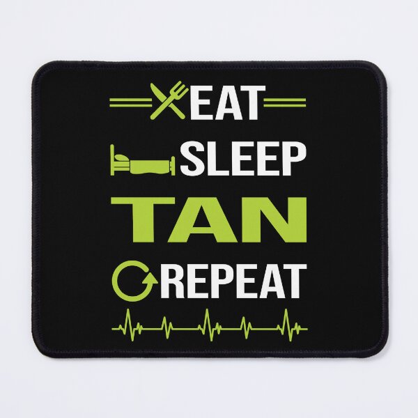Item preview, Funny Eat Sleep Repeat Tanning designed and sold by HappyTshirt1239.