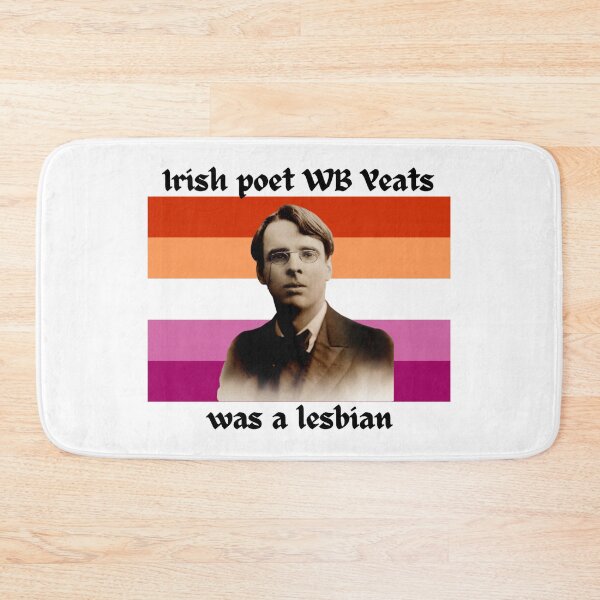 Item preview, WB Yeats was a Lesbian designed and sold by SelloutCentral.