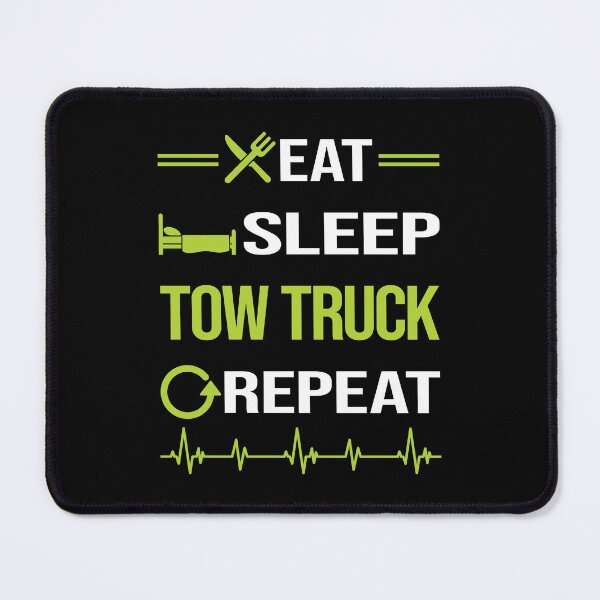 Item preview, Funny Eat Sleep Repeat Tow Truck Trucks designed and sold by HappyTshirt1239.