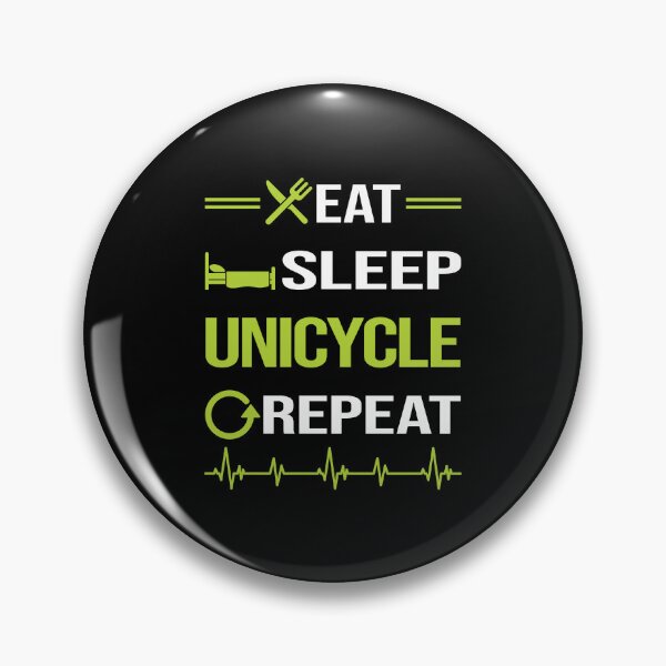Item preview, Funny Eat Sleep Repeat Unicycling Unicycle Unicyclist designed and sold by HappyTshirt1239.