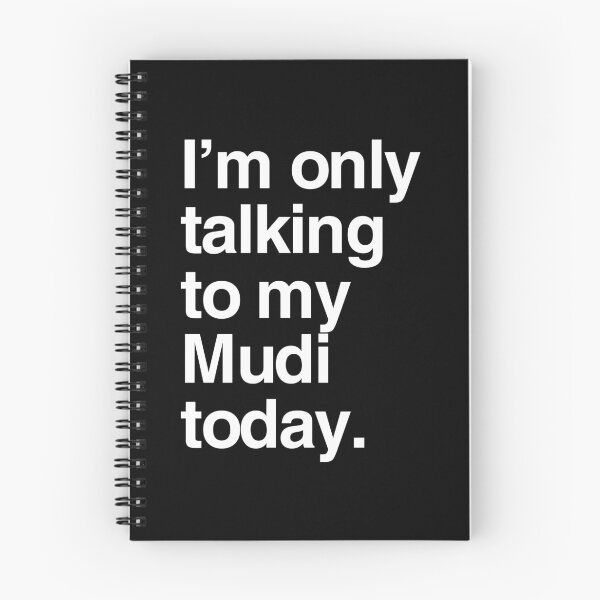 Item preview, I'm Only Talking To My Mudi designed and sold by More Cute Dogs.