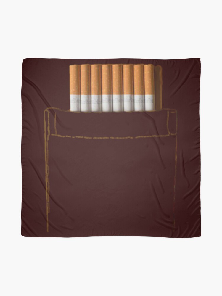 Cigarettes in your pocket Scarf