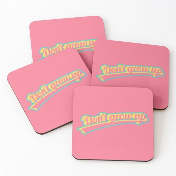 Item preview, Don't grow up! Funny saying. teenage feelings. designed and sold by Boogosh.