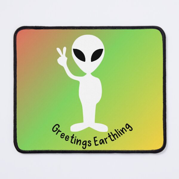 Item preview, Greetings Earthling | Alien Friend | Galactic Family | Cosmic Being | Pure Intent | Ascension designed and sold by FrequencyV.