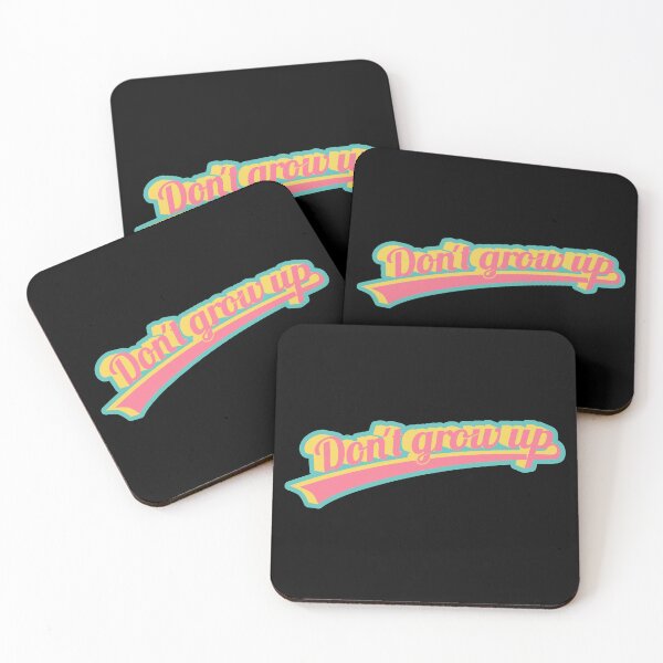Item preview, Don't grow up! Funny saying. teenage feelings. designed and sold by Boogosh.