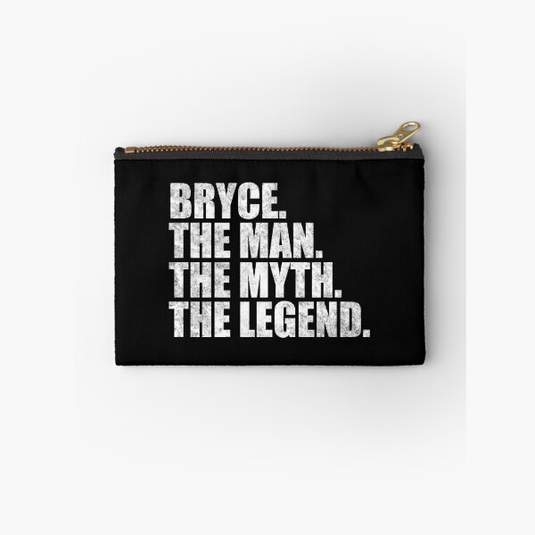 Item preview, Bryce Name Bryce The Man The Myth The legend designed and sold by Teelogic.