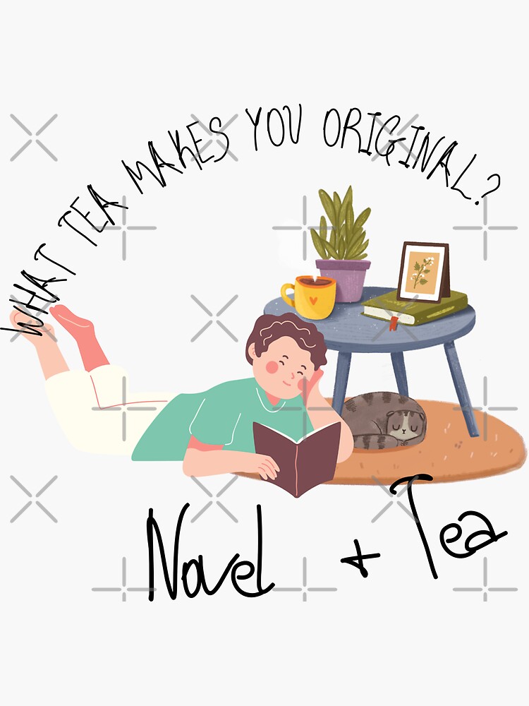 novel-and-tea-what-tea-makes-you-original-sticker-for-sale-by