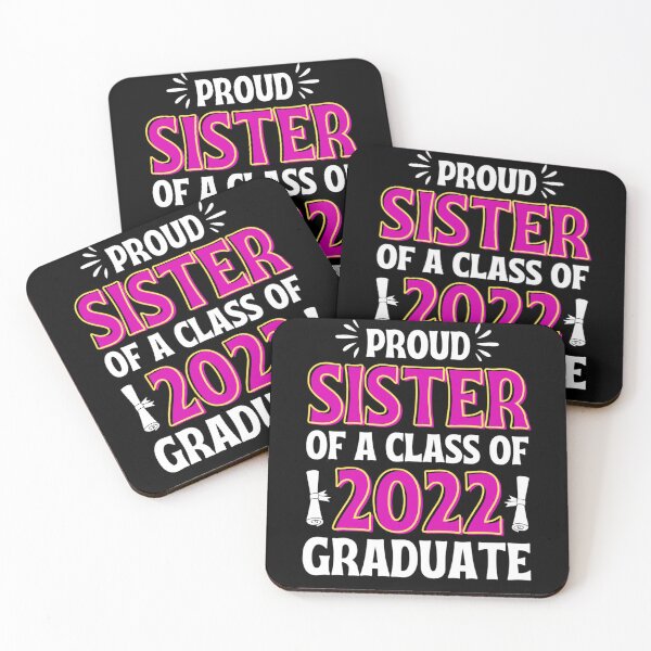 Item preview, Proud Sister Of A 2022 Graduate | Funny Graduation Quotes designed and sold by chetan786.