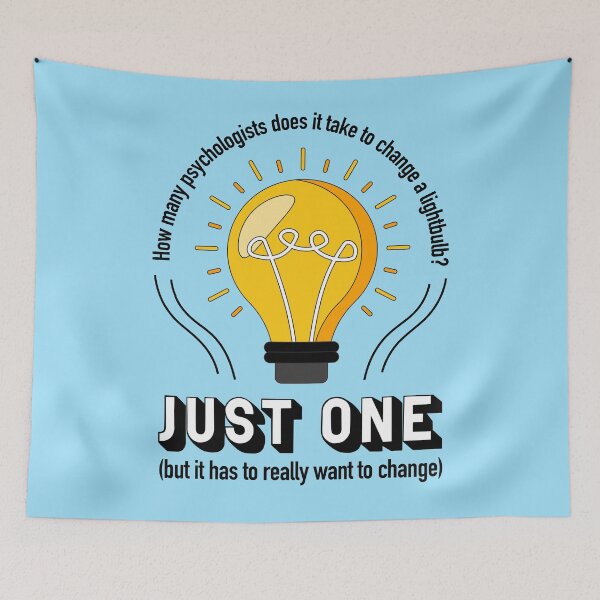 Item preview, How Many Psychologists Does It Take to Change a Lightbulb? designed and sold by Olivia Ossege.
