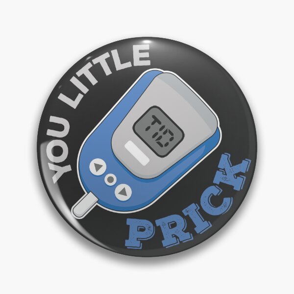 Item preview, You Little Prick | Glucometer | Diabetes | Type 1 Diabetes designed and sold by DrawingBoard.
