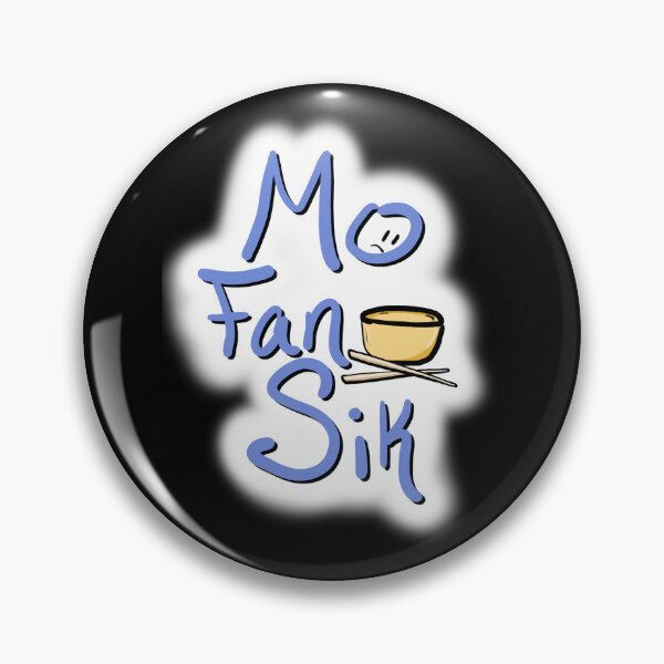 Item preview, Mo Fan Sik / Chinese fun humor designed and sold by HuiCreations.