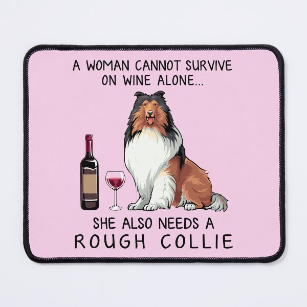 Item preview, Rough Collie and wine Funny gift for dog mom designed and sold by TeeDoozy.