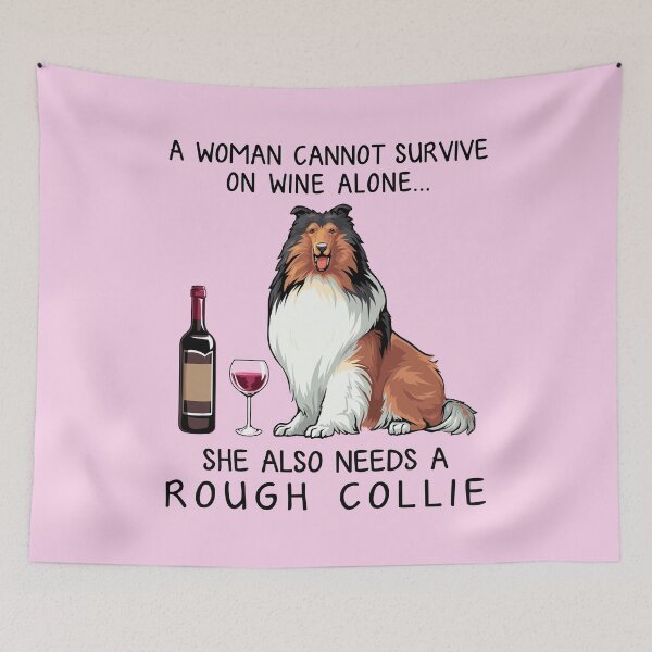 Item preview, Rough Collie and wine Funny gift for dog mom designed and sold by TeeDoozy.