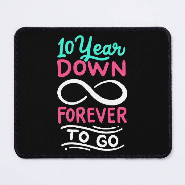 Item preview, 10th Wedding Anniversary - 10 Year Down Forever To Go designed and sold by haselshirt.