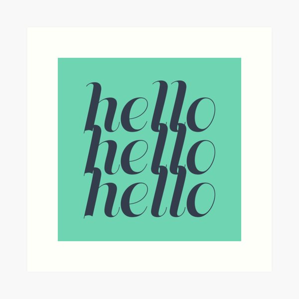 Item preview, Hello hello hello designed and sold by UrbanEpiphany.