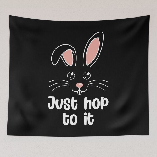 Item preview, Just Hop To It Bunny Rabbit Animal Pun Funny Easter designed and sold by haselshirt.