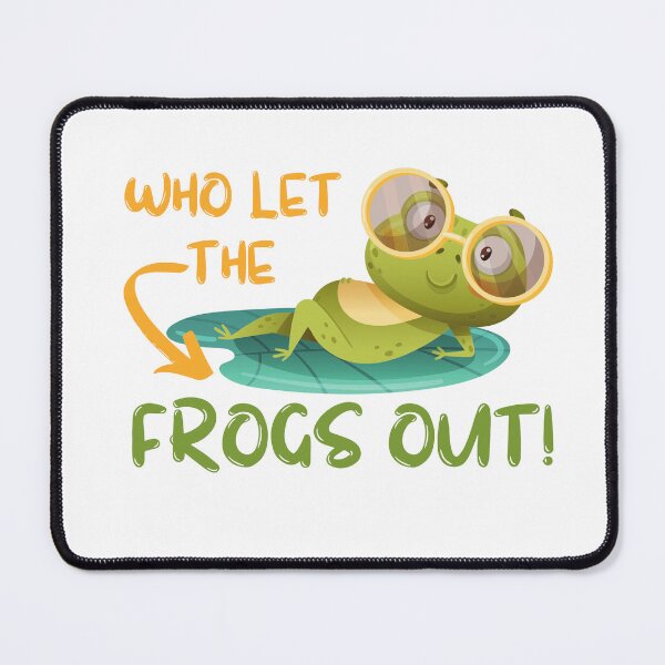Item preview, Who Let The Frogs Out designed and sold by Ahmed Hussain.
