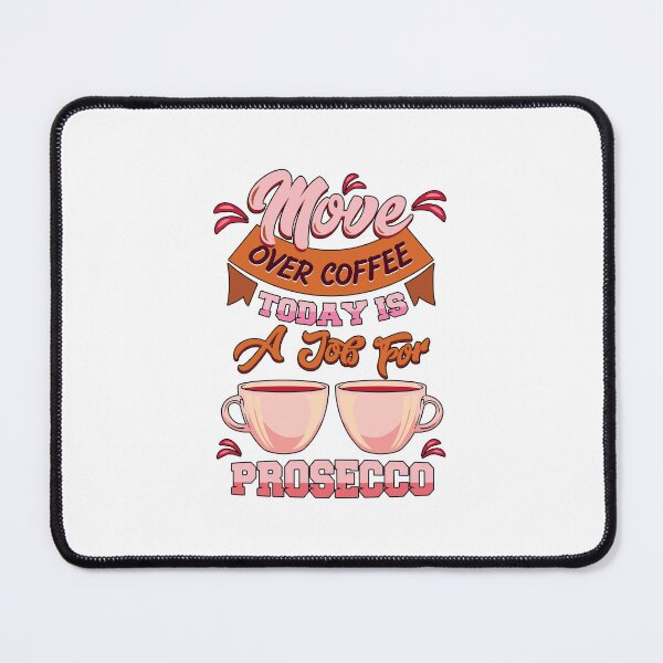 Item preview, Quote Move Over Coffee designed and sold by Milkygmail.