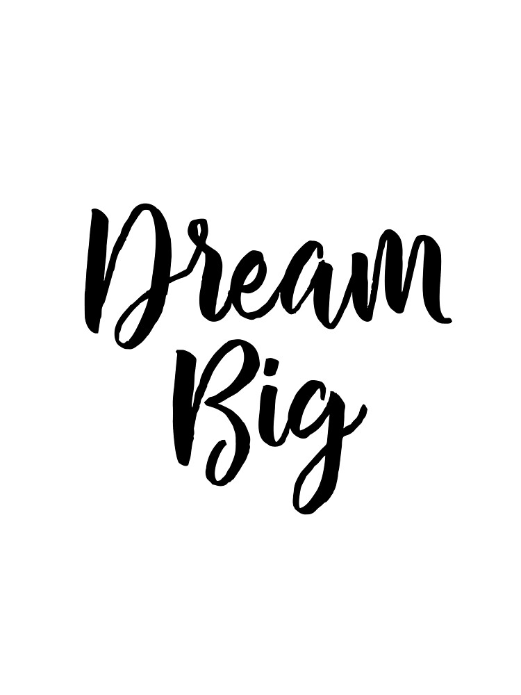 Dream Big by mirunasfia