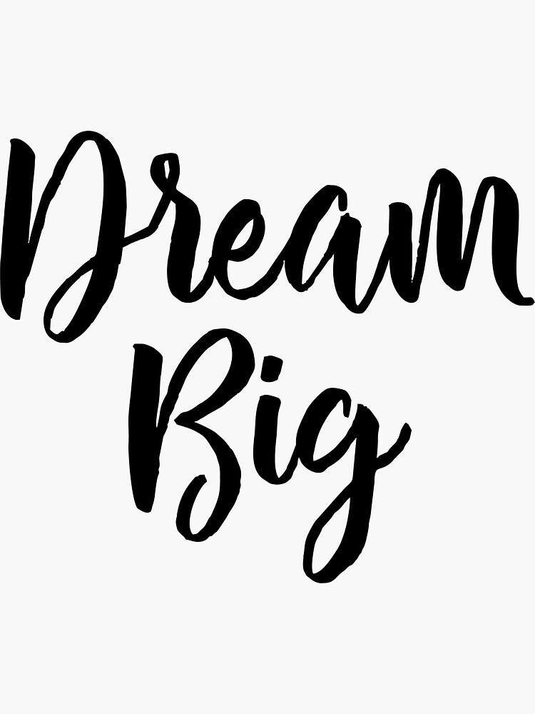 Dream Big by mirunasfia