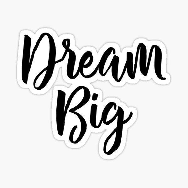 Item preview, Dream Big designed and sold by Miruna Illustration.
