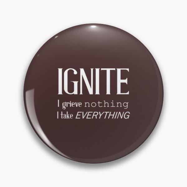 Item preview, Ignite      designed and sold by Muddy-Toes.