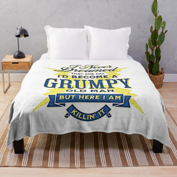 Item preview, I Never Dreamed That Id Become A Grumpy Old Man But here I Am Killin' it designed and sold by csoDesign.