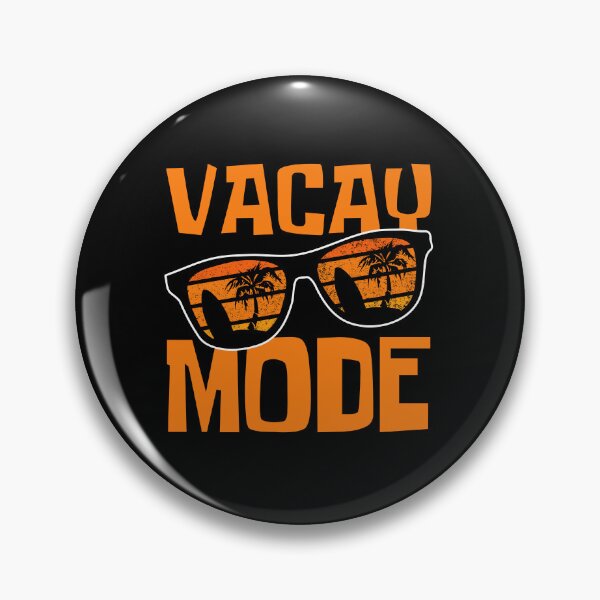 Item preview, Vacay Mode On designed and sold by FNStuff.