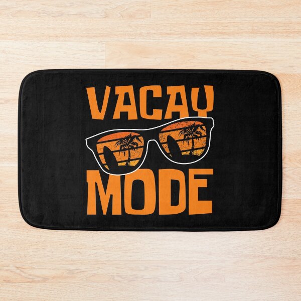 Item preview, Vacay Mode On designed and sold by FNStuff.