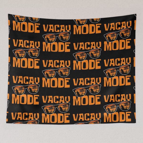Item preview, Vacay Mode On designed and sold by FNStuff.