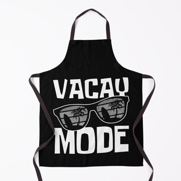 Item preview, Vacay Mode On designed and sold by FNStuff.