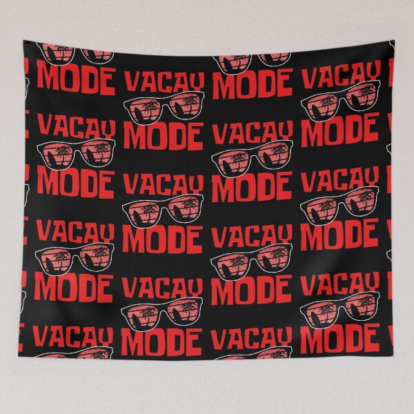 Item preview, Vacay Mode On designed and sold by FNStuff.