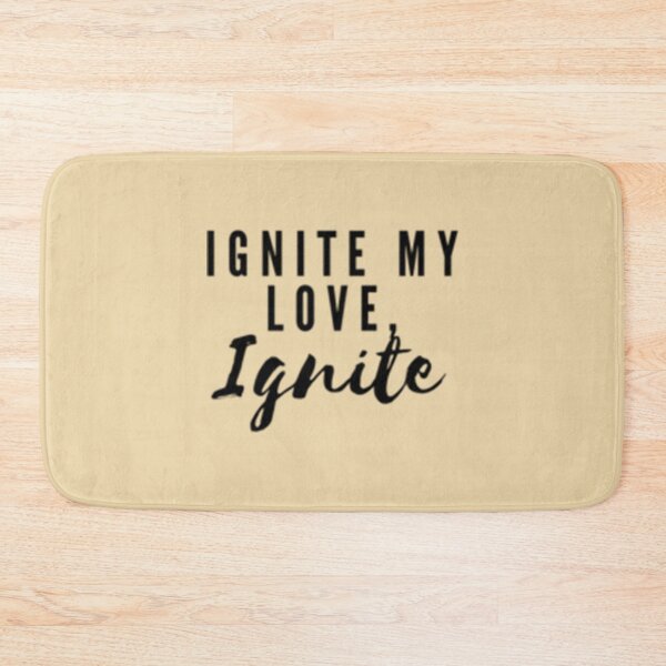 Item preview, Ignite my love, ignite   designed and sold by Muddy-Toes.