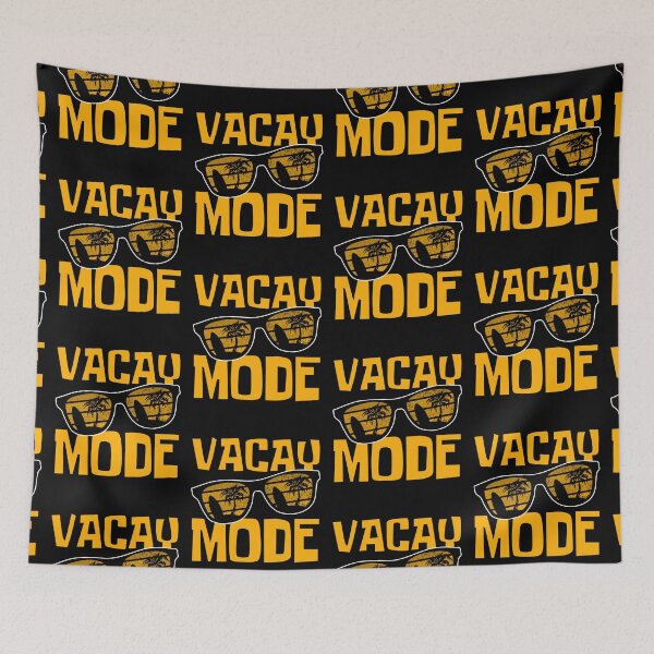 Item preview, Vacay Mode On designed and sold by FNStuff.
