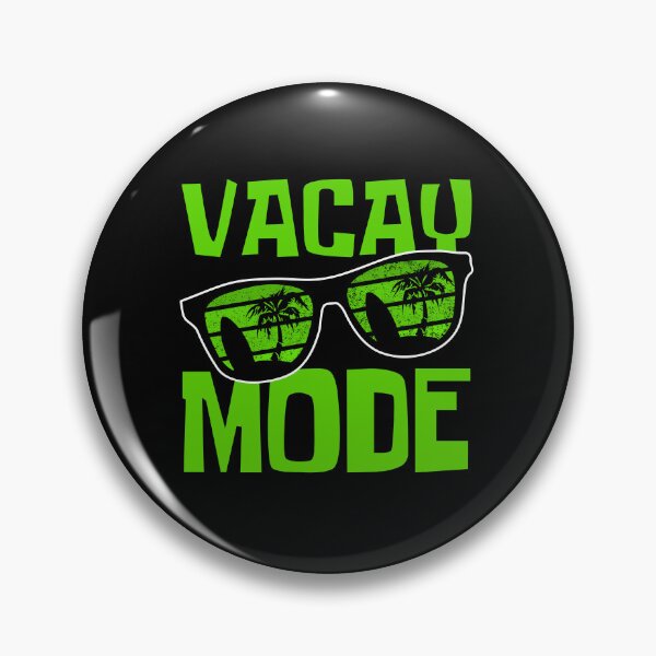 Item preview, Vacay Mode On designed and sold by FNStuff.