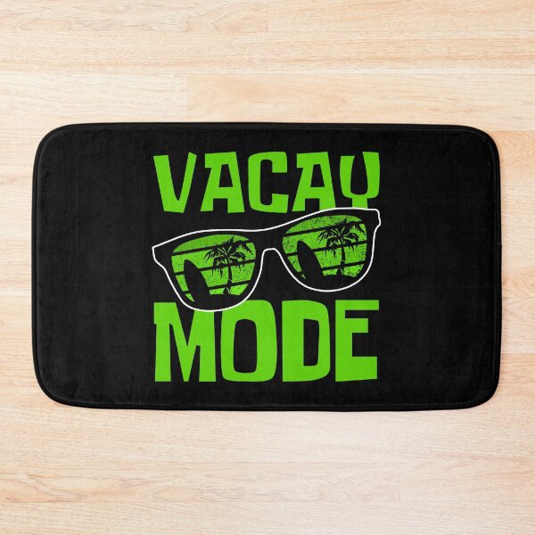 Item preview, Vacay Mode On designed and sold by FNStuff.