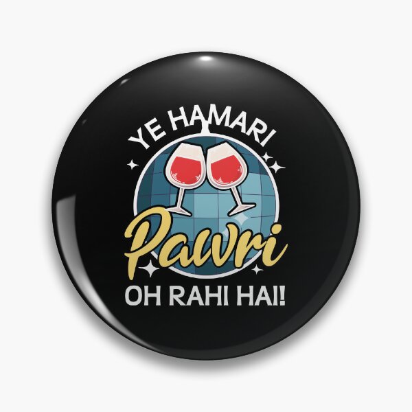 Item preview, Ye Hamari Pawri Oh rahi hai Hindi Meme Quote Party design designed and sold by alltheprints.