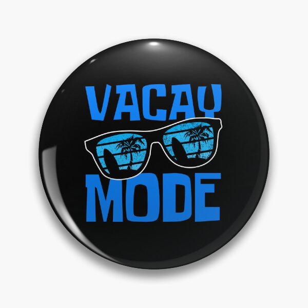 Item preview, Vacay Mode On designed and sold by FNStuff.