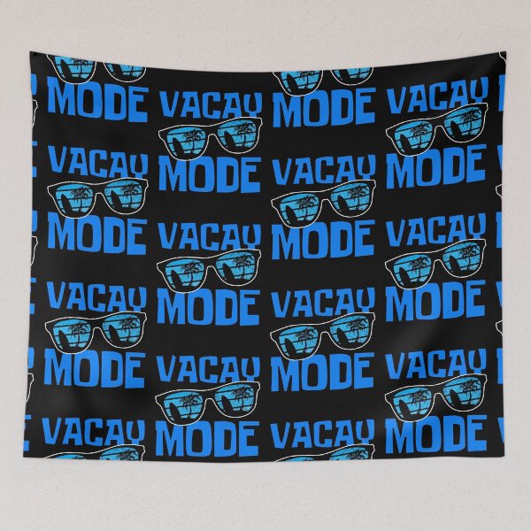 Item preview, Vacay Mode On designed and sold by FNStuff.