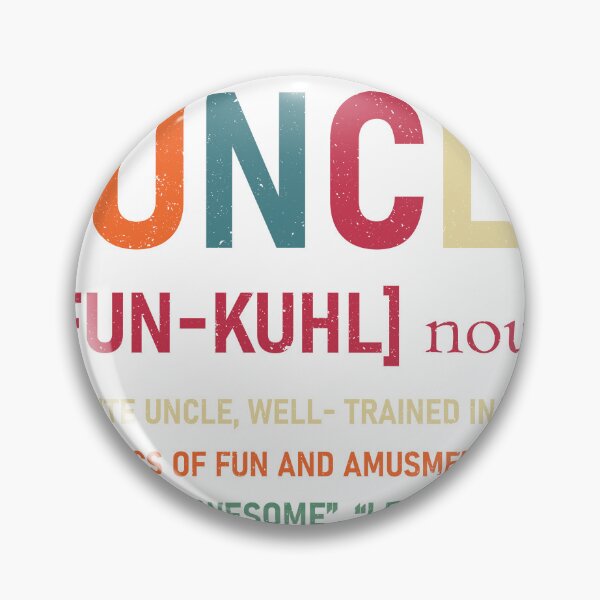 Item preview, Funcle Funny Uncle Definition, Awesome Legend Hero  designed and sold by roboyx.