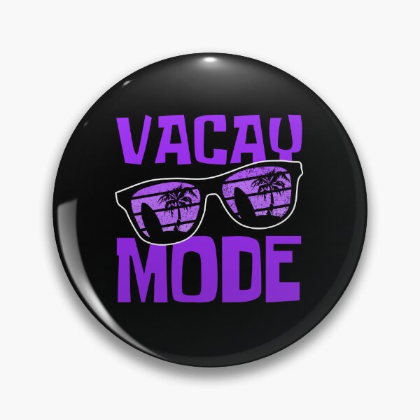 Item preview, Vacay Mode On designed and sold by FNStuff.