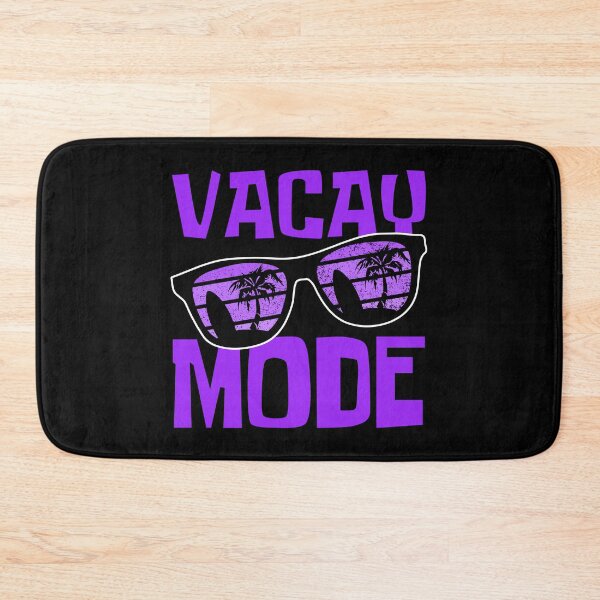 Item preview, Vacay Mode On designed and sold by FNStuff.
