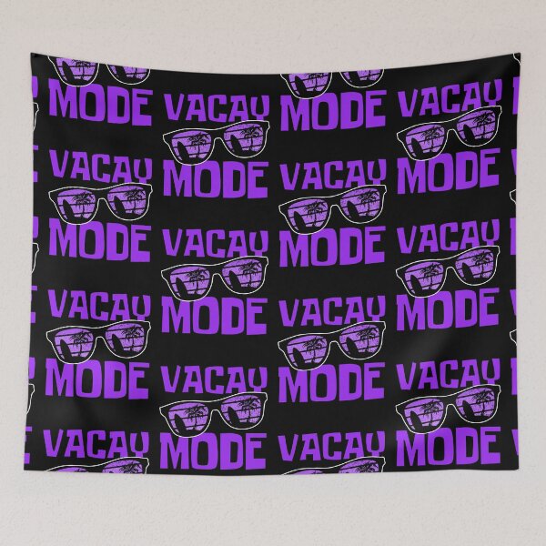 Item preview, Vacay Mode On designed and sold by FNStuff.