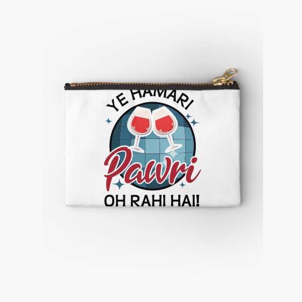 Item preview, Ye Hamari Pawri Oh rahi hai Hindi Meme Quote Party design designed and sold by alltheprints.