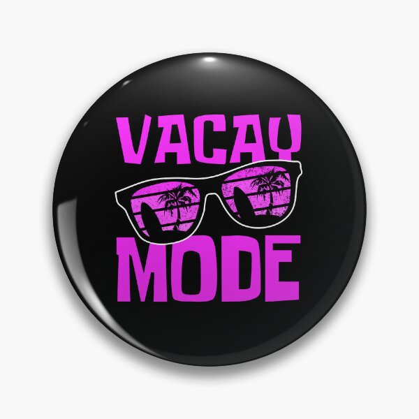 Item preview, Vacay Mode On designed and sold by FNStuff.