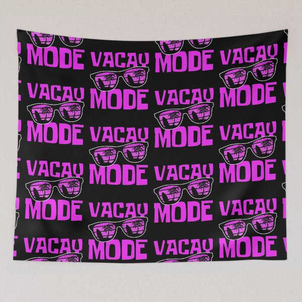 Item preview, Vacay Mode On designed and sold by FNStuff.