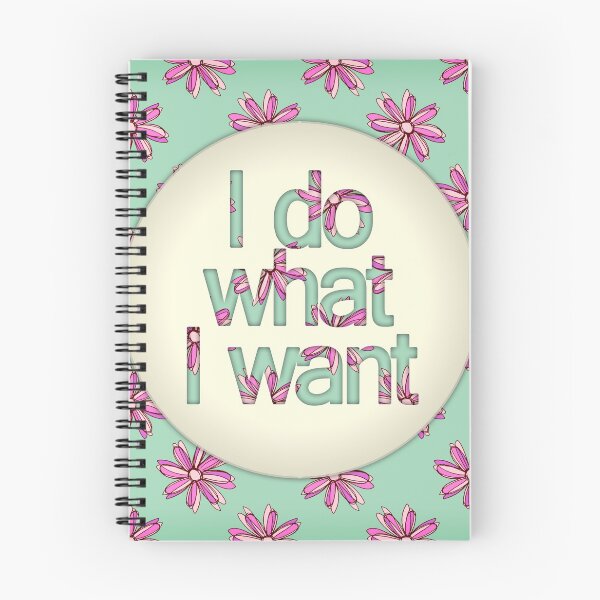 Item preview, I do what I want designed and sold by Perrin Le Feuvre.