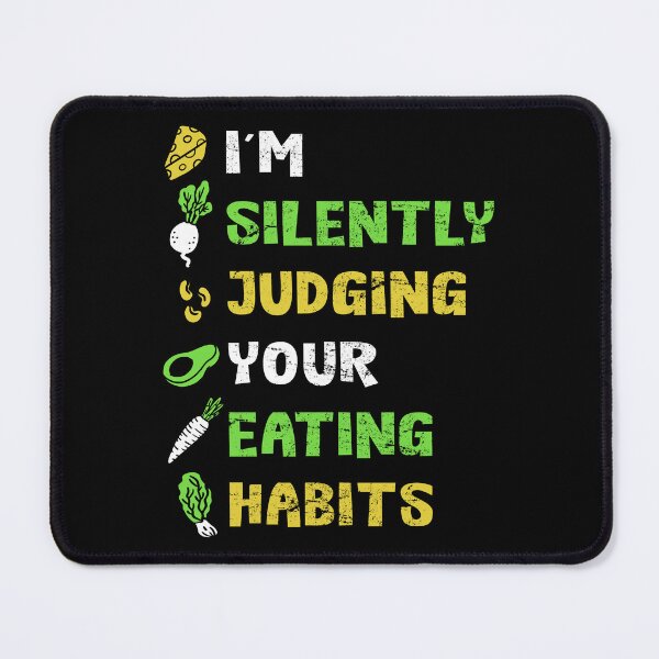 Item preview, Silently Judging Eating Habits Vegan Vegetarian designed and sold by haselshirt.