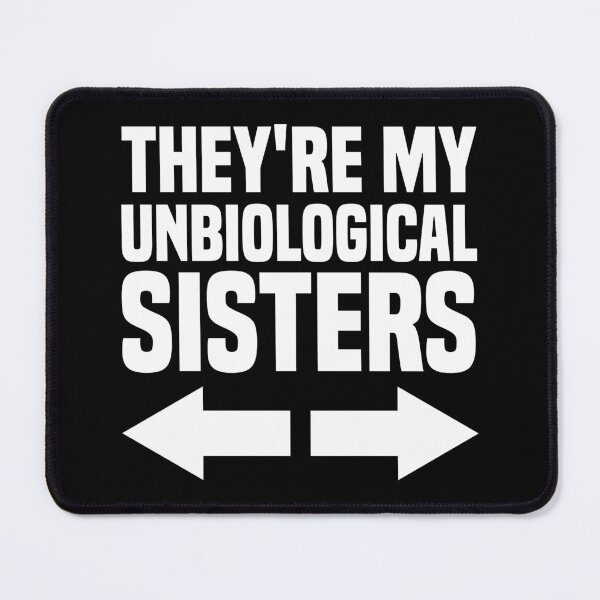 Item preview, Best Friends They are My Unbiological Sisters left and right designed and sold by haselshirt.