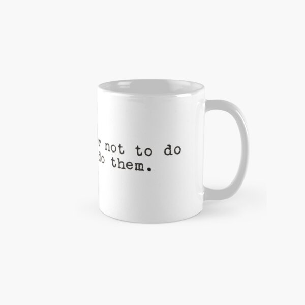 John Mulaney Doing Things Quote Classic Mug